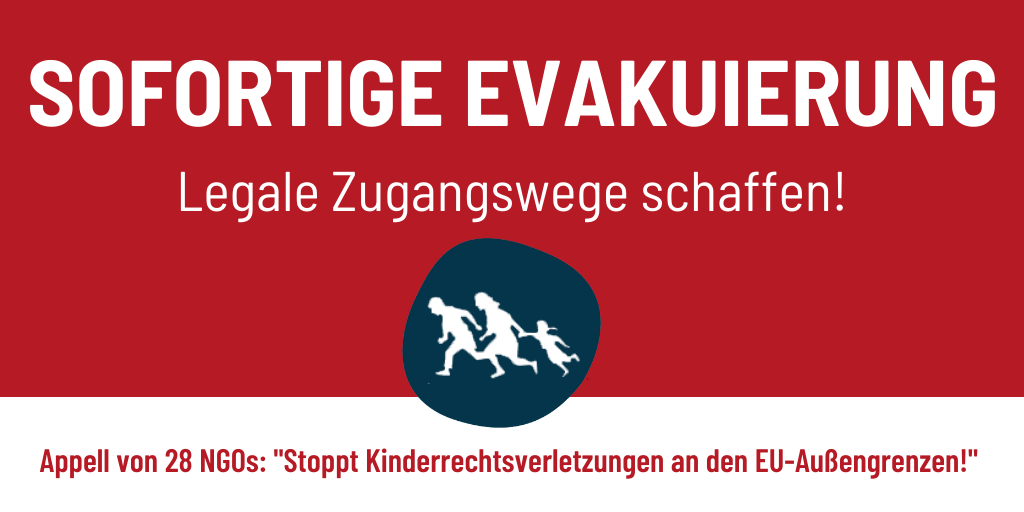28 NGOs fordern: "Stoppt Kinderrechtsverletzungen an den EU-Außengrenzen!