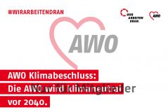 Kampagnen-Sharepic "AWO Klimabeschluss: Die AWO wird klimaneutral vor 2040
